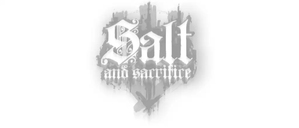 Salt and Sacrifice